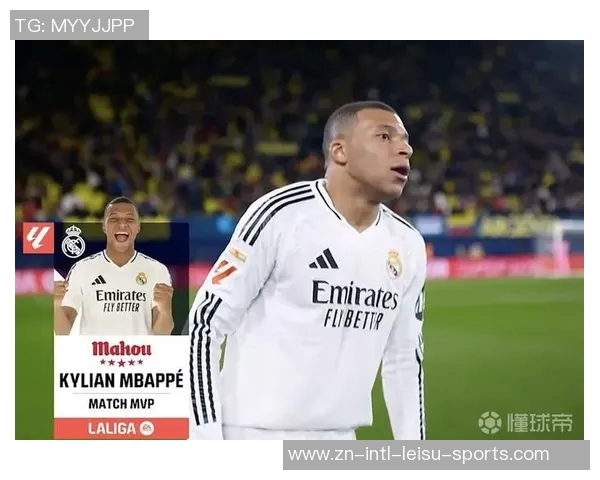 姆巴佩周五重返皇马训练状态良好有望出战西甲联赛